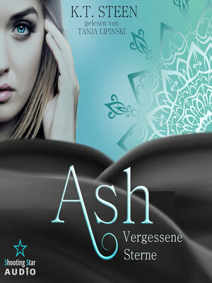 cover image of Ash--Vergessene Sterne--Noir-Saga, Band 2 (ungekürzt)
